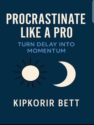 cover image of Procrastinate Like a Pro